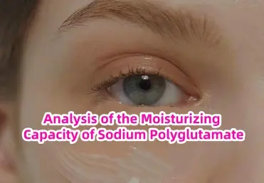 Analysis of the Moisturizing Capacity of Sodium Polyglutamate